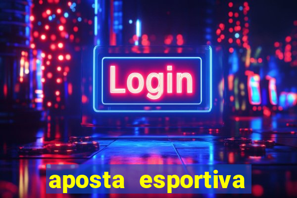 aposta esportiva deposito minimo 1 real